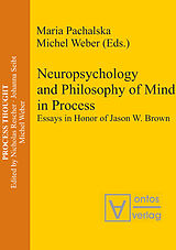 eBook (pdf) Neuropsychology and Philosophy of Mind in Process de 