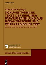 E-Book (pdf) Dokumentarische Texte der Berliner Papyrussammlung aus byzantinischer und früharabischer Zeit von 