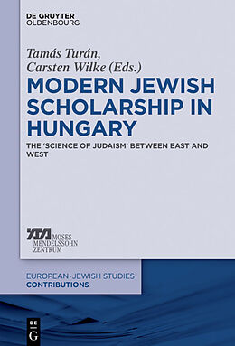 Livre Relié Modern Jewish Scholarship in Hungary de 