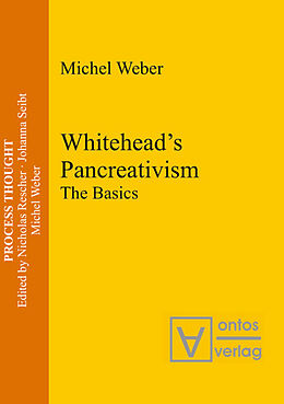 Livre Relié Whitehead's Pancreativism de Michel Weber