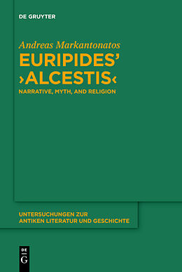 Livre Relié Euripides' "Alcestis" de Andreas Markantonatos