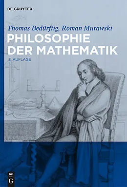 E-Book (pdf) Philosophie der Mathematik von Thomas Bedürftig, Roman Murawski