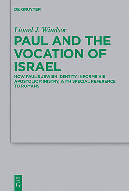 Fester Einband Paul and the Vocation of Israel von Lionel J. Windsor