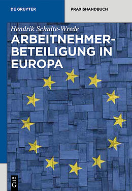 E-Book (pdf) Arbeitnehmerbeteiligung in Europa von Hendrik Schulte-Wrede