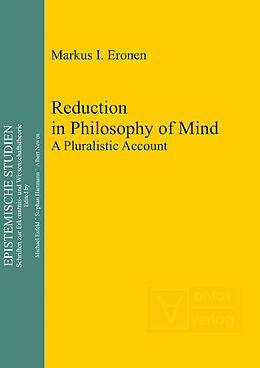 E-Book (pdf) Reduction in Philosophy of Mind von Markus I. Eronen