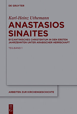 Fester Einband Anastasios Sinaites von Karl-Heinz Uthemann