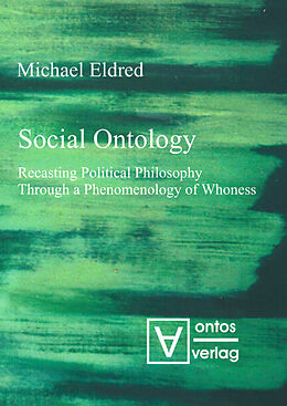 Livre Relié Social Ontology de Michael Eldred