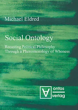 E-Book (pdf) Social Ontology von Michael Eldred