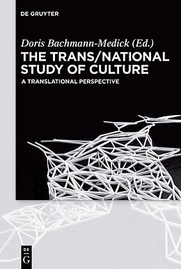 Fester Einband The Trans/National Study of Culture von 