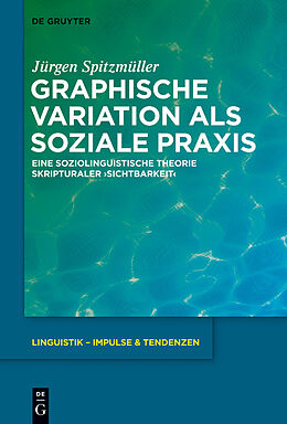 E-Book (pdf) Graphische Variation als soziale Praxis von Jürgen Spitzmüller