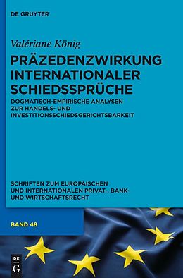 E-Book (pdf) Präzedenzwirkung internationaler Schiedssprüche von Valériane König