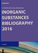eBook (pdf) Inorganic Substances. 2016. Bibliography de Pierre Villars, Karin Cenzual, Marinella Penzo