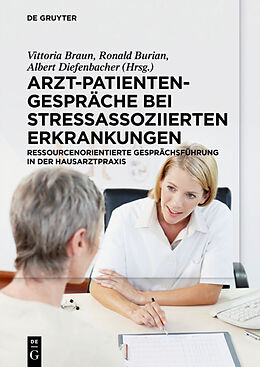 E-Book (pdf) Arzt-Patienten-Gespräche bei stressassoziierten Erkrankungen von 