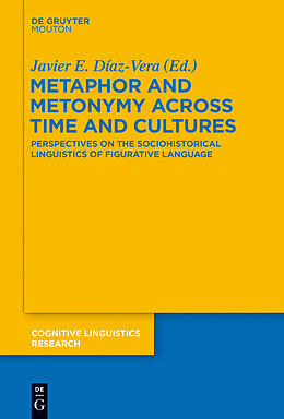 eBook (pdf) Metaphor and Metonymy across Time and Cultures de 