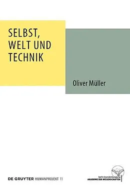 PDF Selbst, Welt und Technik von Oliver Müller