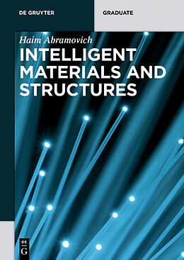 Couverture cartonnée Intelligent Materials and Structures de Haim Abramovich