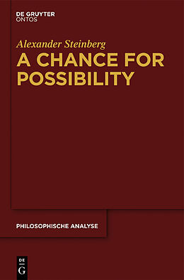 eBook (pdf) A Chance for Possibility de Alexander Steinberg