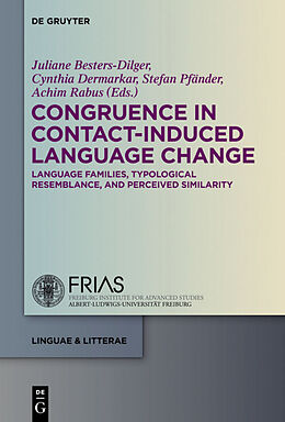 Livre Relié Congruence in Contact-Induced Language Change de 