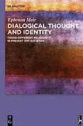 PDF Dialogical Thought and Identity von Ephraim Meir