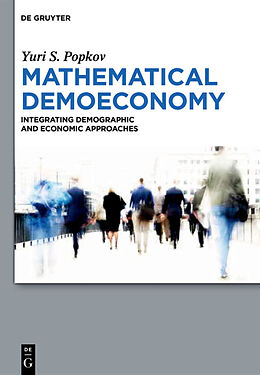 Livre Relié Mathematical Demoeconomy de Yuri S. Popkov