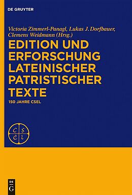 E-Book (pdf) Edition und Erforschung lateinischer patristischer Texte von 
