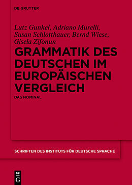 Fester Einband Grammatik des Deutschen im europäischen Vergleich von Lutz Gunkel, Adriano Murelli, Susan Schlotthauer