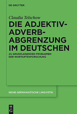 E-Book (pdf) Die Adjektiv-Adverb-Abgrenzung im Deutschen von Claudia Telschow