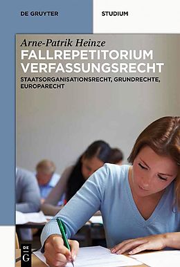 E-Book (pdf) Systematisches Fallrepetitorium Verfassungsrecht von Arne-Patrik Heinze