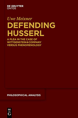 Livre Relié Defending Husserl de Uwe Meixner