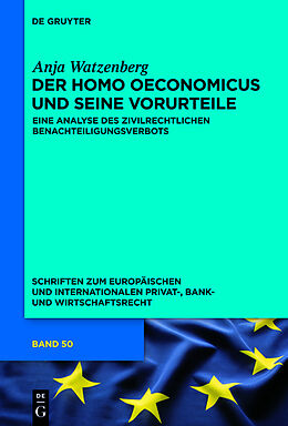 Fester Einband Der homo oeconomicus und seine Vorurteile von Anja Watzenberg