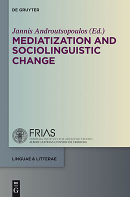 eBook (pdf) Mediatization and Sociolinguistic Change de 