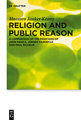E-Book (pdf) Religion and Public Reason von Maureen Junker-Kenny