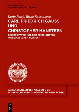 Fester Einband Carl Friedrich Gauß und Christopher Hansteen von Karin Reich, Elena Roussanova