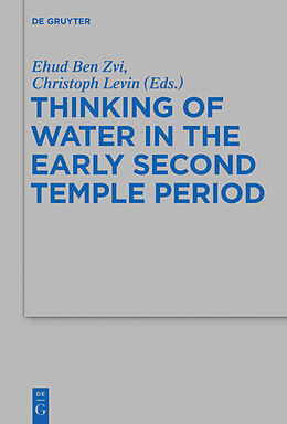 Fester Einband Thinking of Water in the Early Second Temple Period von 