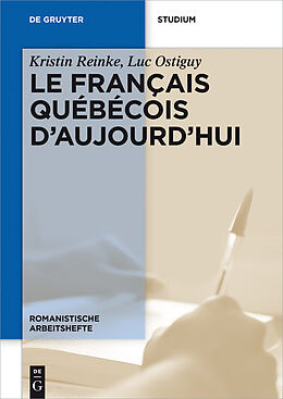 eBook (pdf) Le français québécois daujourdhui de Kristin Reinke, Luc Ostiguy