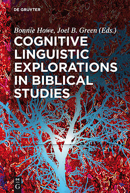 E-Book (pdf) Cognitive Linguistic Explorations in Biblical Studies von 