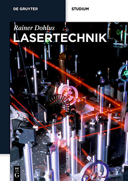 Kartonierter Einband Lasertechnik von Rainer Dohlus