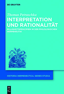 Fester Einband Interpretation und Rationalität von Thomas Petraschka