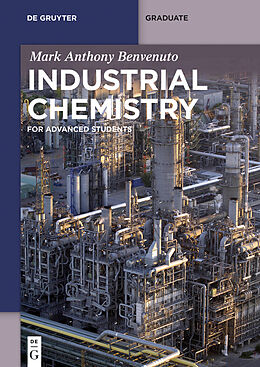 E-Book (pdf) Industrial Chemistry von Mark Anthony Benvenuto
