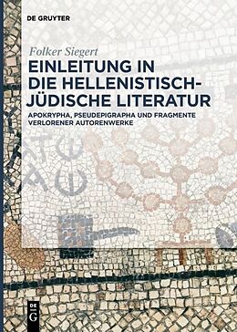 Fester Einband Einleitung in die hellenistisch-jüdische Literatur von Folker Siegert
