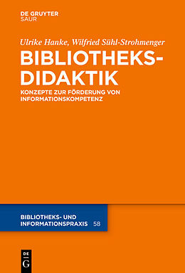 E-Book (pdf) Bibliotheksdidaktik von Ulrike Hanke, Wilfried Sühl-Strohmenger