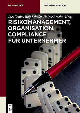 Fester Einband Risikomanagement, Organisation, Compliance für Unternehmer von 