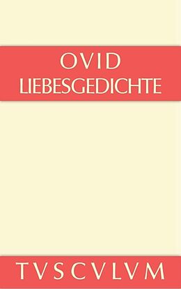 Fester Einband Liebesgedichte / Amores von Ovid