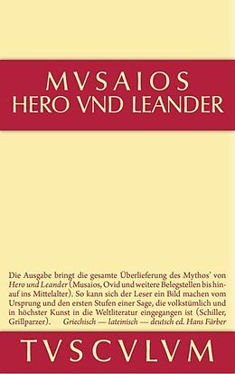 Fester Einband Hero und Leander und die weiteren antiken Zeugnisse von Musaios