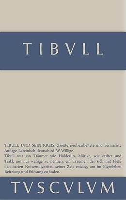 Fester Einband Tibull und sein Kreis von Tibull