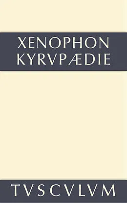 E-Book (pdf) Kyrupädie / Die Erziehung des Kyros von Xenophon