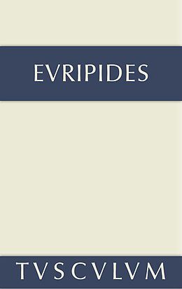 E-Book (pdf) Euripides: Sämtliche Tragödien und Fragmente / Fragmente. Der Kyklop. Rhesos von Euripides