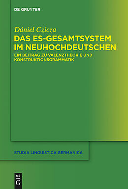 E-Book (pdf) Das es-Gesamtsystem im Neuhochdeutschen von Dániel Czicza