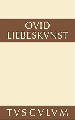 Fester Einband Liebeskunst / Ars amatoria von Ovid