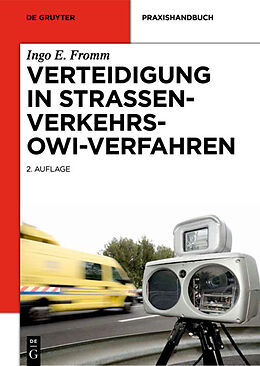 Fester Einband Verteidigung in Straßenverkehrs-OWi-Verfahren von Ingo E. Fromm